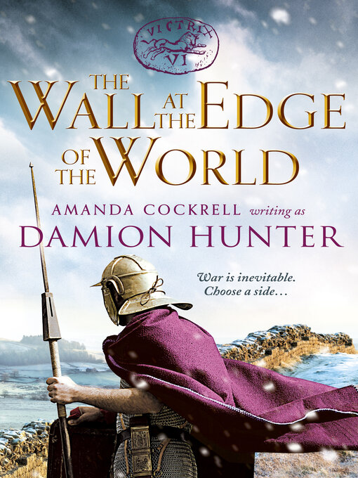 Title details for The Wall at the Edge of the World by Damion Hunter - Available